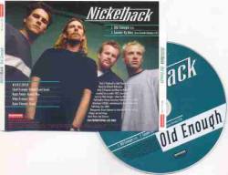 Nickelback : Old Enough